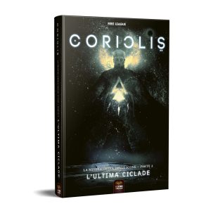 Coriolis – L’ULTIMA CICLADE (Vari Formati)
