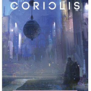 Coriolis – La Sarta di Mira (Release Riservato)