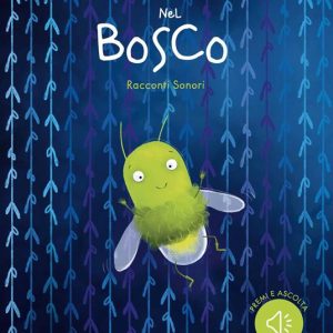 Libro sonoro – Nel bosco