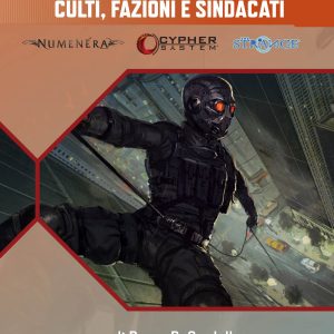 Glimmer 25: Cypher System – Culti, Fazioni e Sindacati (E-book)
