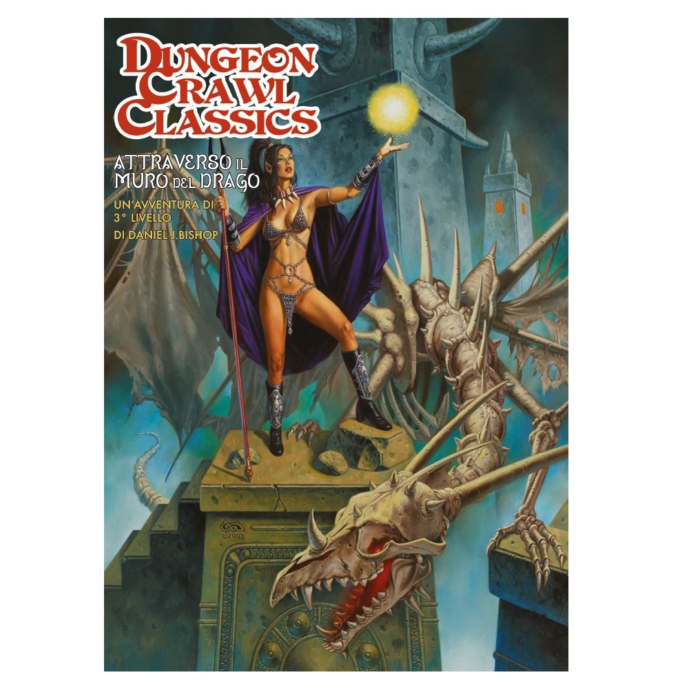 ATTRAVERSO IL MURO DEL DRAGO – Avventura di 3° Livello per Dungeon Crawl Classics