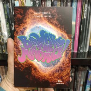 Beware the Mindfuck!