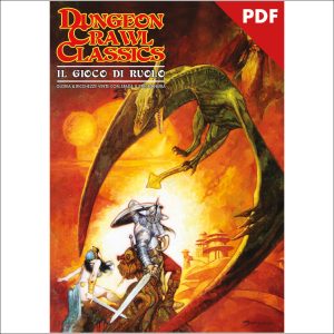DUNGEON CRAWL CLASSICS – GdR Old School (Edizione Digitale)