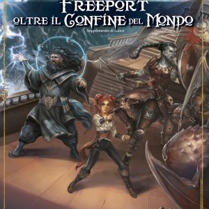 Shadow of the Demon Lord: Freeport – Oltre il Confine del Mondo (eBook)