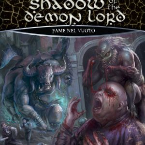 Shadow of the Demon Lord – Fame nel Vuoto (LIBRO)
