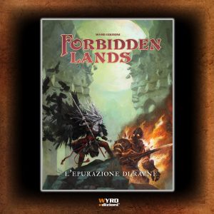FORBIDDEN LANDS – L’EPURAZIONE DI RAVNE (EBOOK)