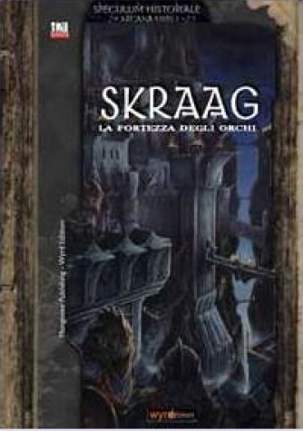 Skraag, La città degli Orchi – Ambientazione - immagine 2