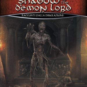 Shadow of the Demon Lord – Racconti della Desolazione  (Stampa)