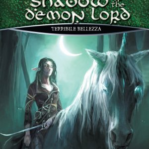 Shadow of the Demon Lord – Terribile Bellezza (e-book)