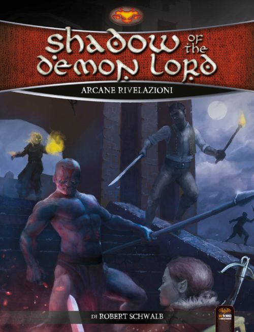 SHADOW OF THE DEMON LORD: ARCANE RIVELAZIONI – LIBRO