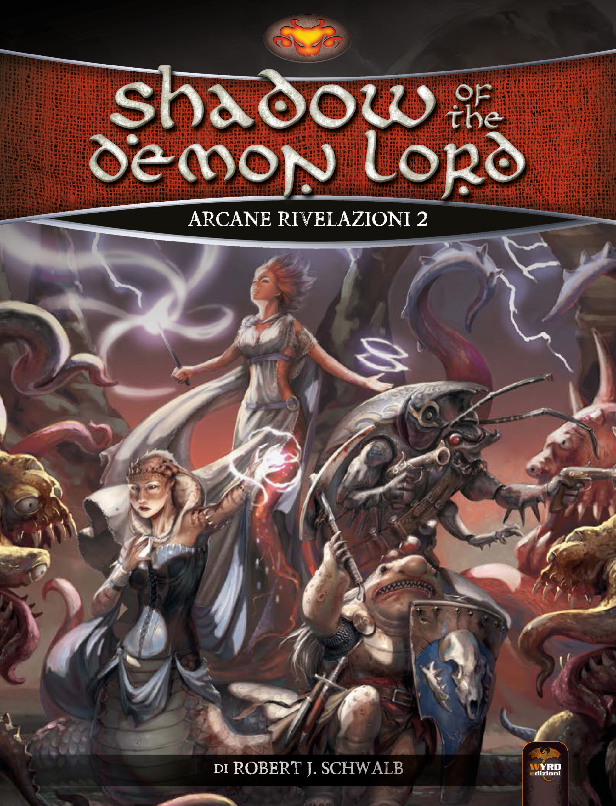 Shadow of the Demon Lord – Arcane Rivelazioni 2 (E-book) - immagine 2