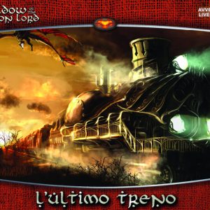 Shadow of the Demon Lord – L’Ultimo Treno (E-book)