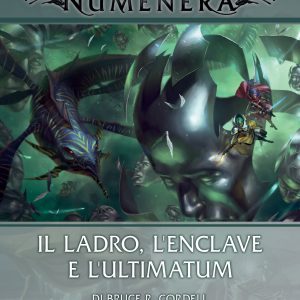 Glimmer 35: Numenera – Il Ladro, l’Enclave e l’Ultimatum (eBook)