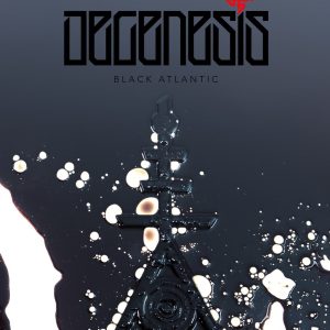 DEGENESIS: Black Atlantic (eBook)