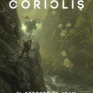 Coriolis – Il segreto di Aram (Stampa)