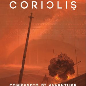 Coriolis – Compendio di Avventure (Stampa)