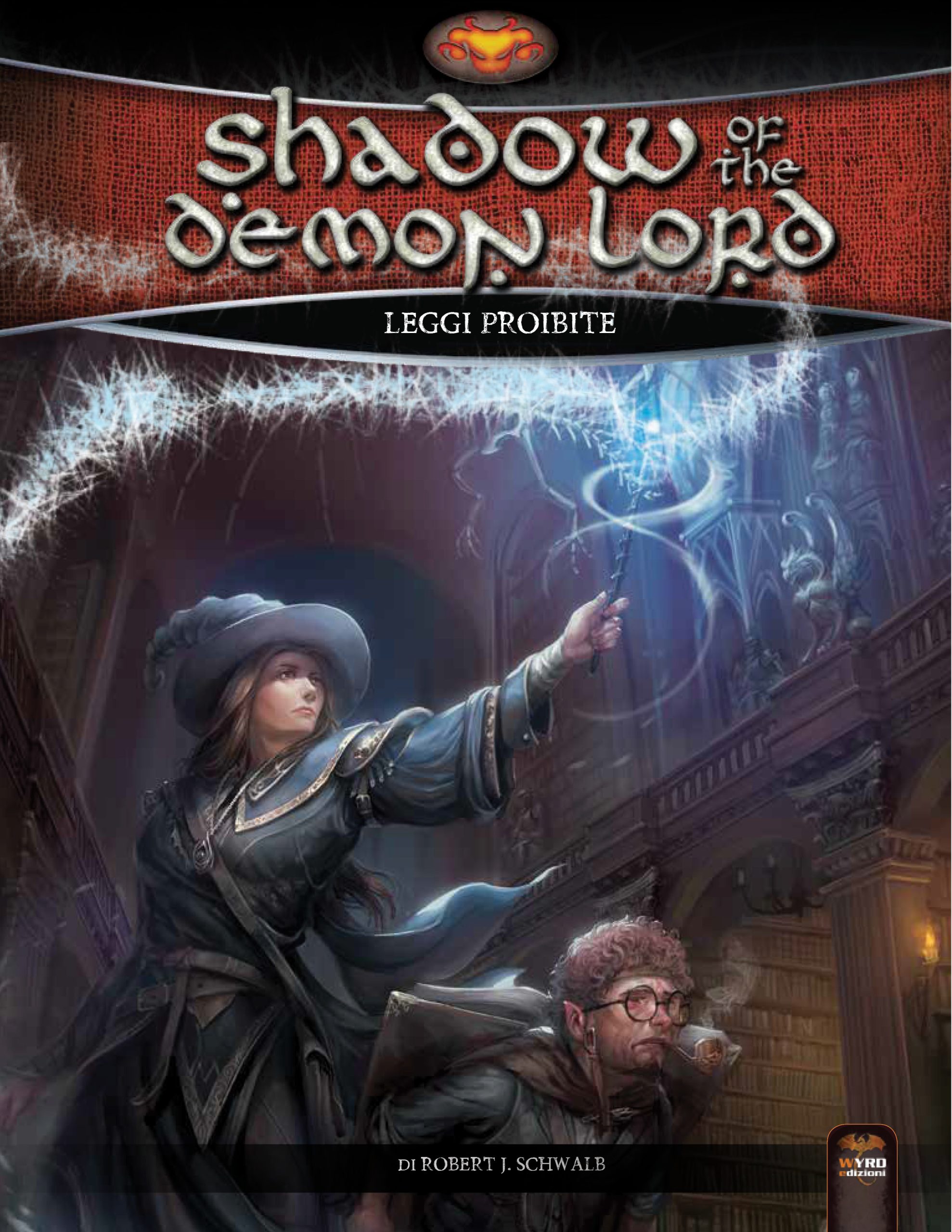 Shadow of the Demon Lord – Leggi Proibite (Vari Formati)