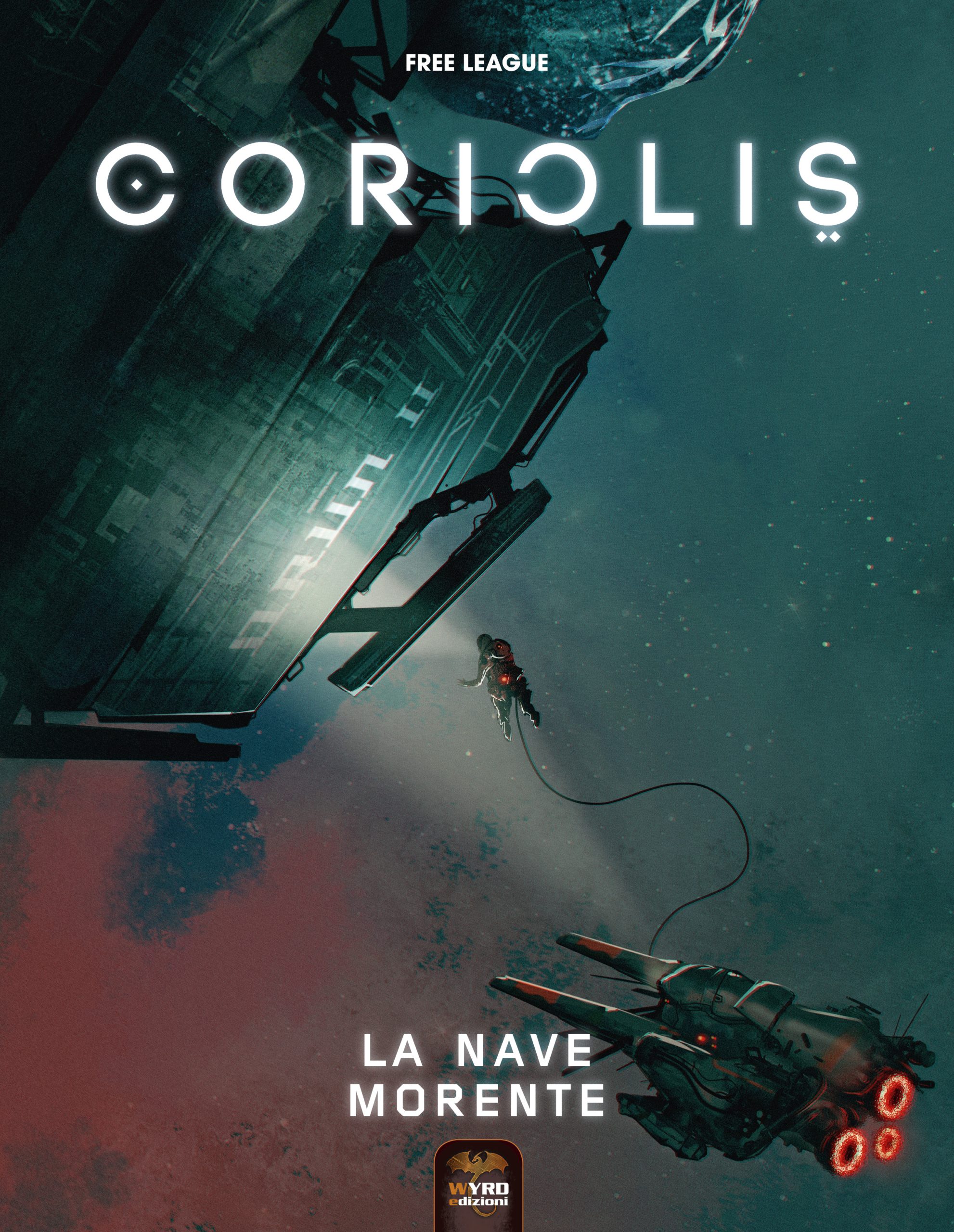 Coriolis – La Nave Morente (Riservato ai backer)