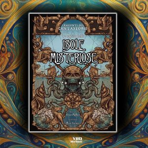 I Racconti del Cantastorie: Le Rotte delle Isole Misteriose (PREORDER)