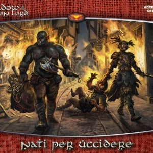 Shadow of the Demon Lord – Nati per uccidere (e-book)