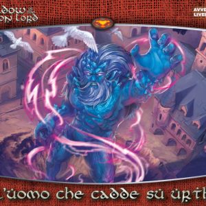 Shadow of the Demon Lord – L’Uomo che Cadde su Urth (e-book)