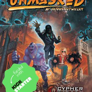 Nuovi Universi: Unmasked – Late Pledge: AVANGUARDIA