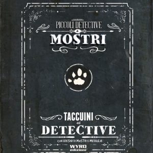 Piccoli Detective di Mostri – Taccuini dei Detective