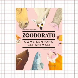 ZOODORATO. COME SENTONO GLI ANIMALI
